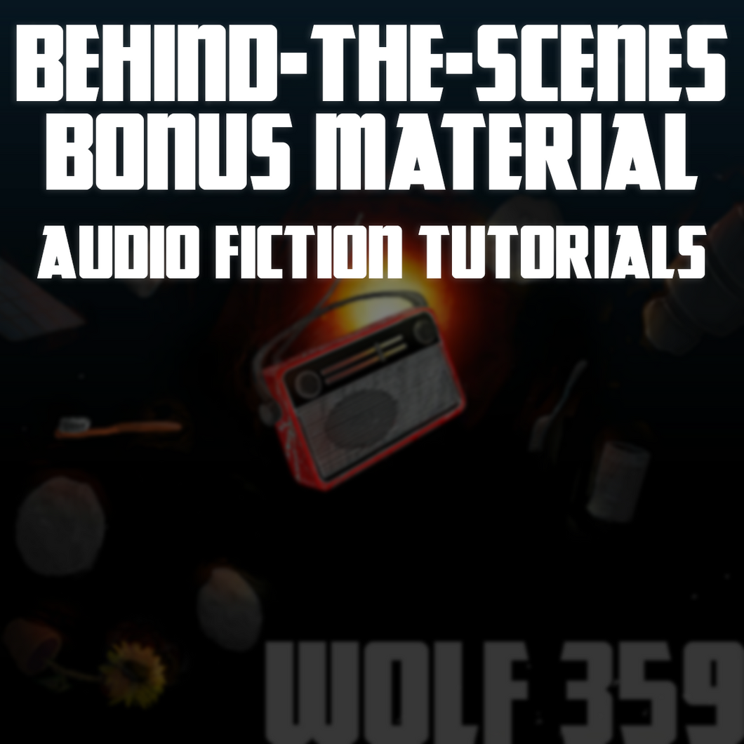 Behind-The-Scenes Bonus Material - Audio Fiction Video Tutorials (3.92GB Digital Download)