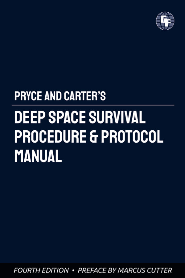Pryce & Carter's Deep Space Survival Procedure and Protocol Manual (3.2MB Digital Download)